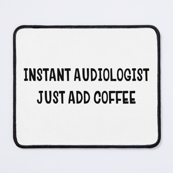 Item preview, Funny Audiologist Pride Audiology Gift designed and sold by Hopscotch Shop Designs.