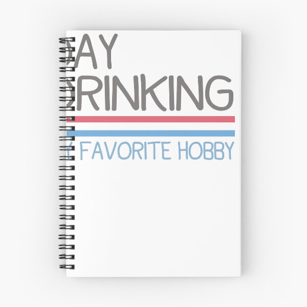 Item preview, Day Drinking, My Favorite Hobby designed and sold by designreb.