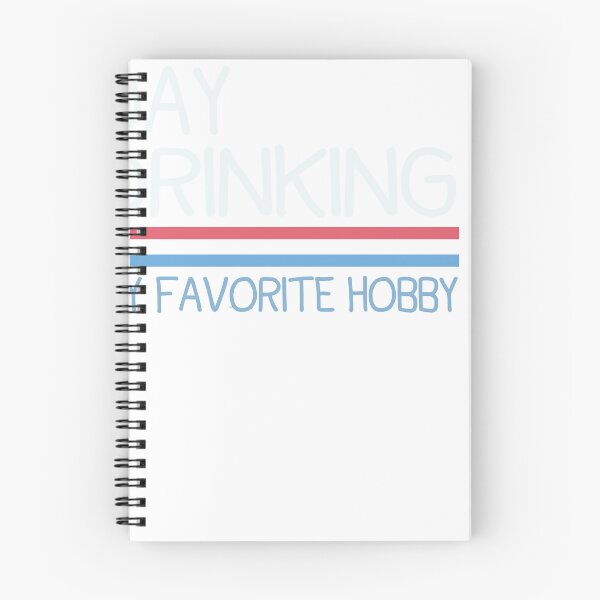 Item preview, Day Drinking, My Favorite Hobby designed and sold by designreb.