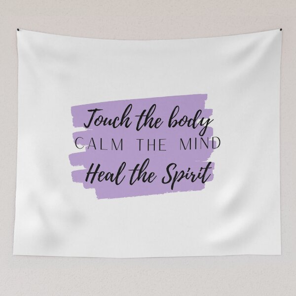 Item preview, Touch the body calm the mind heal the soul purple designed and sold by Melissa Rioux.