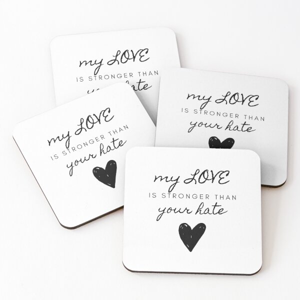 Item preview, My Love is Stronger Than You Hate Quote To Promote Love and Equality  designed and sold by ichewsyou.