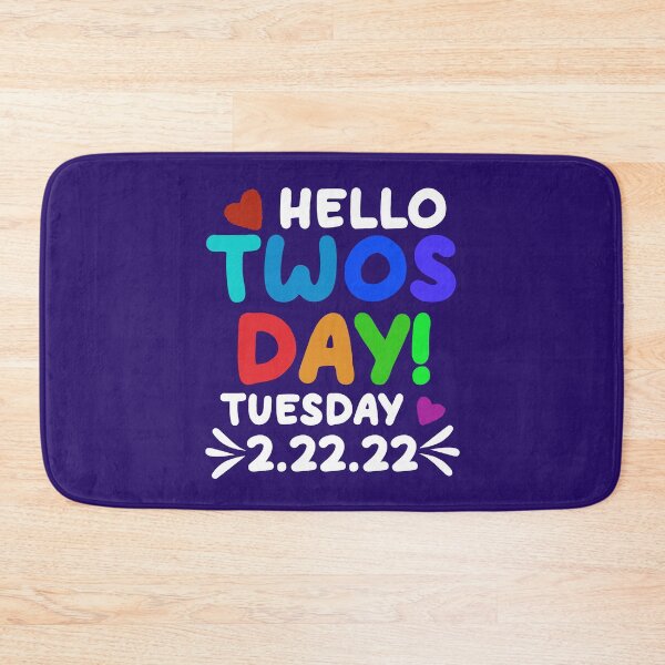 Item preview, Hello Twosday Tuesday February 22nd 2022, Funny Twosday Gift designed and sold by DesignHouse07.