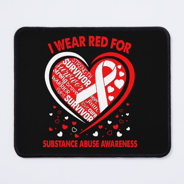Item preview, I Wear Red For Substance Abuse Survivor Heart Ribbon designed and sold by heppenp.