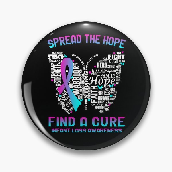 Item preview, Butterfly Ribbon Spread The Hope Find A Cure Infant Loss Awareness designed and sold by Tadmab.