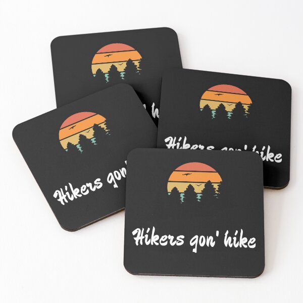 Item preview, Hikers Gon' Hike  designed and sold by 2Cheesy4U.