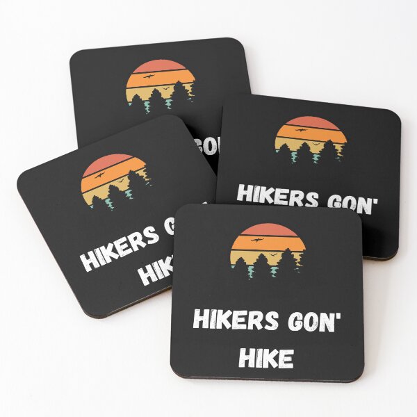 Item preview, Hikers Gon' Hike  designed and sold by 2Cheesy4U.