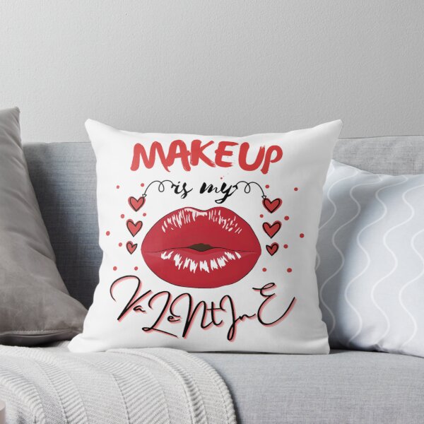 Item preview, Makeup is my valentine-My valentine is my makeup designed and sold by sofiazazi.