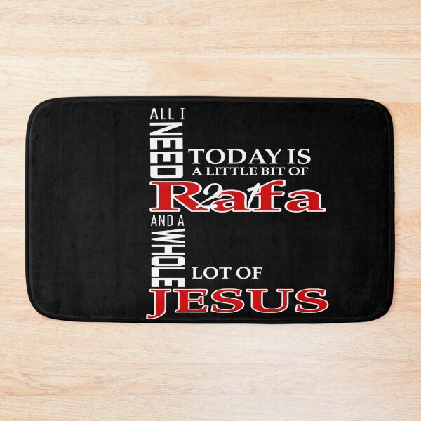 Item preview, Rafa 21 All I need today is a little bit of Rafa 21 and lot of Jesus designed and sold by NADAkarimn.
