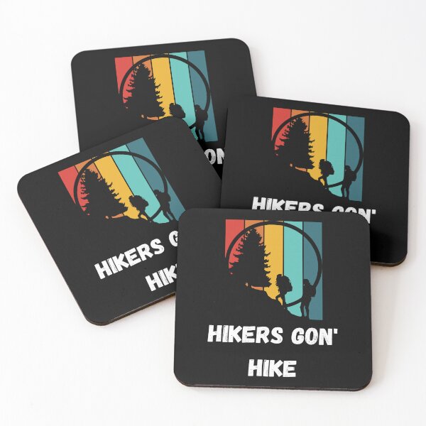 Item preview, Hikers Gon' Hike  designed and sold by 2Cheesy4U.