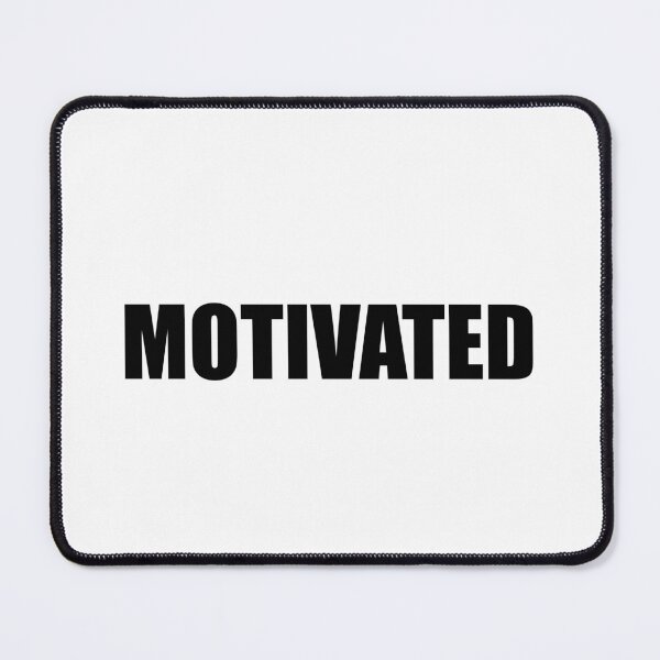Item preview, MOTIVATED black and white text designed and sold by Inspirationmotivation.