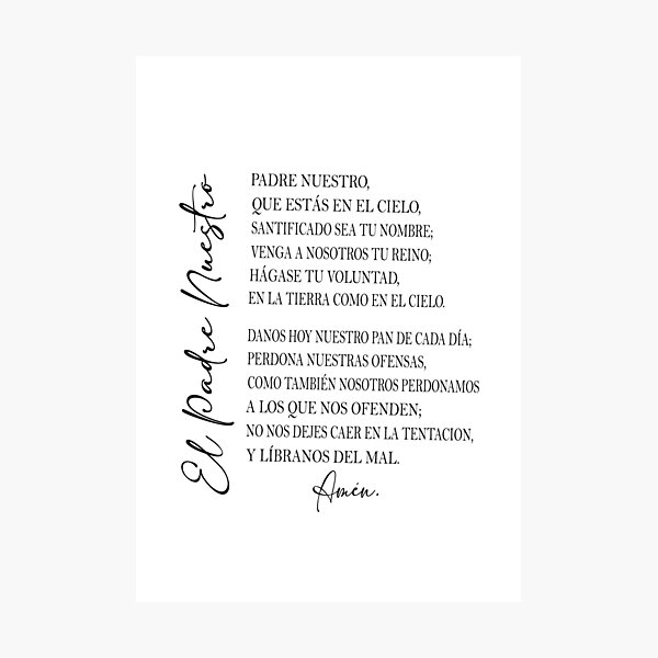 Lámina fotográfica «El Padre Nuestro, Spanish The Lord's Prayer» de  Yesjustquotes | Redbubble