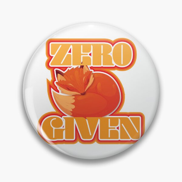 Item preview, Zero Fox Given designed and sold by Cheeky Companions.
