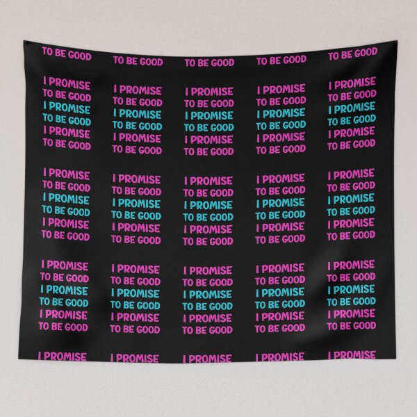 Item preview, I Promise To Be Good designed and sold by Einstein12345.