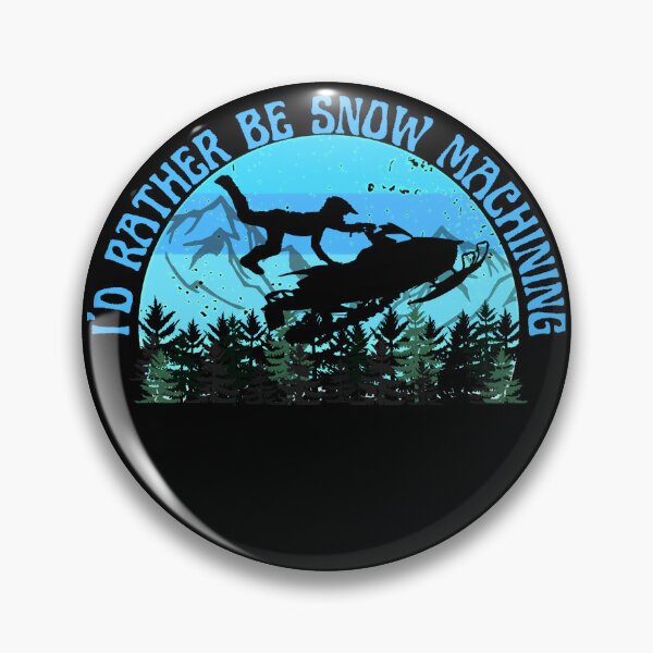 Item preview, Id Rather Be Snow Machining Guy -Snowmobile designed and sold by Rally-Girl.