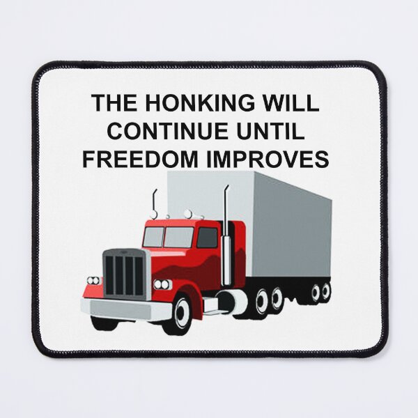 Item preview, The Honking Will Continue Until Freedom Improves designed and sold by LightningJelly.