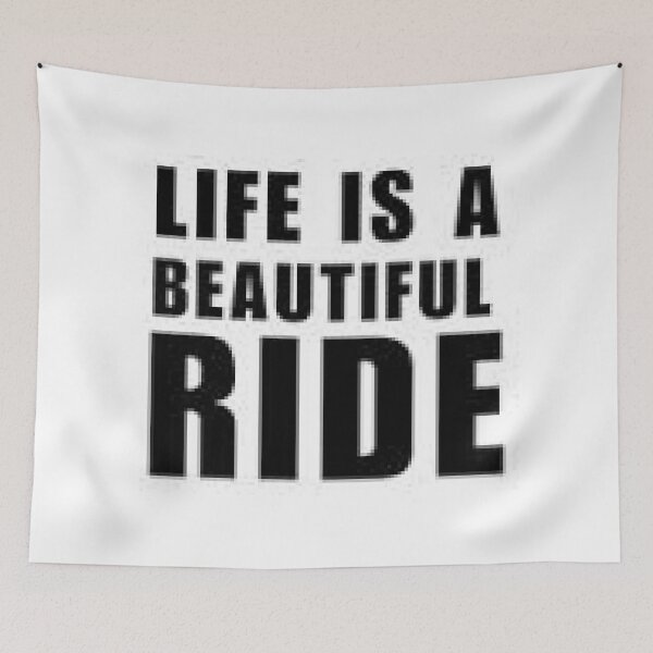 Item preview, Life Is A Beautiful Ride - Enjoy Each Day designed and sold by lduke47.