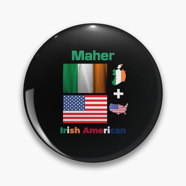 Item preview, Maher Irish American designed and sold by IrishPOD.