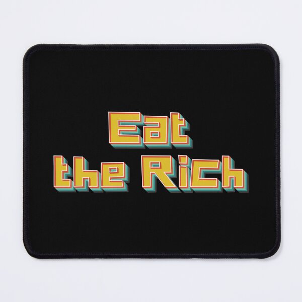 Item preview, Eat The Rich designed and sold by Texterns.