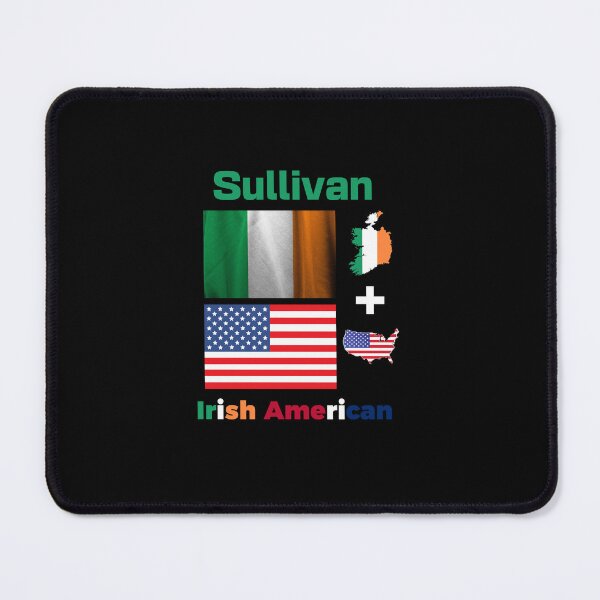 Item preview, Sullivan Irish American designed and sold by IrishPOD.
