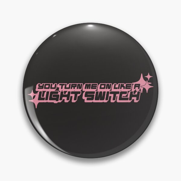 Item preview, You Turn Me On Like A Light Switch - Y2k Style designed and sold by itisjakob.