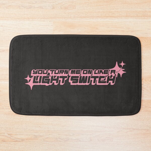 Item preview, You Turn Me On Like A Light Switch - Y2k Style designed and sold by itisjakob.