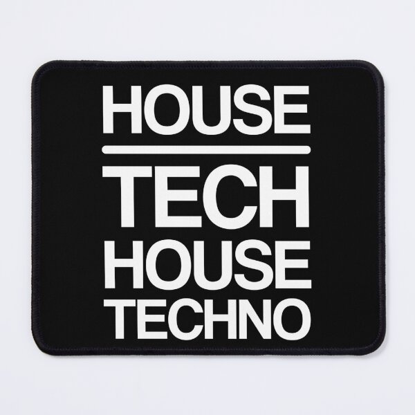 Item preview, House Tech House Techno designed and sold by technoquotes.