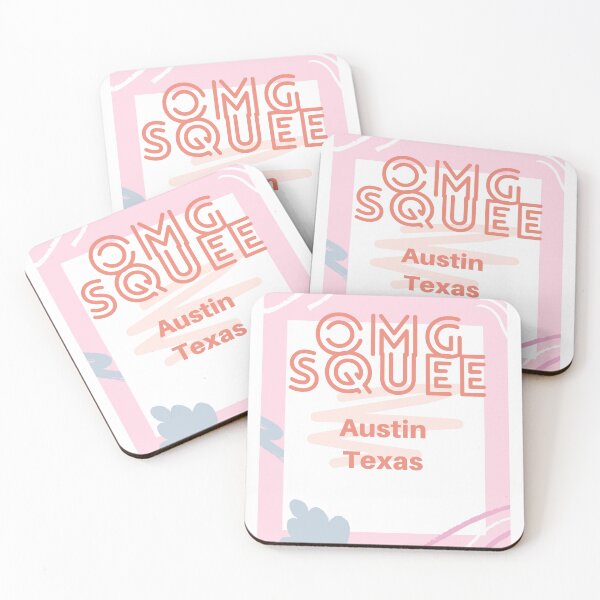 Item preview, OMG SQUEE Austin Texas Design designed and sold by B-Monalisa.
