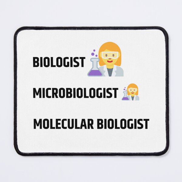 Item preview, Biologist, Mircrobiologist, and Molecular Biologist designed and sold by jadedscientist.