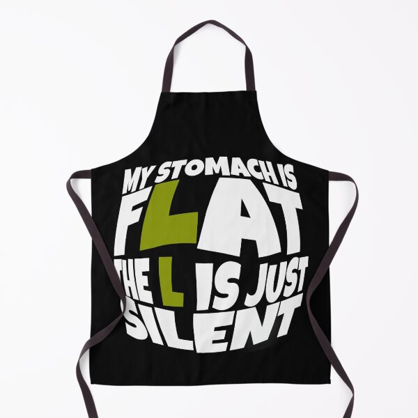 Item preview, My Stomach Is Flat The L is Just Silent Funny Quote designed and sold by hanyj732.