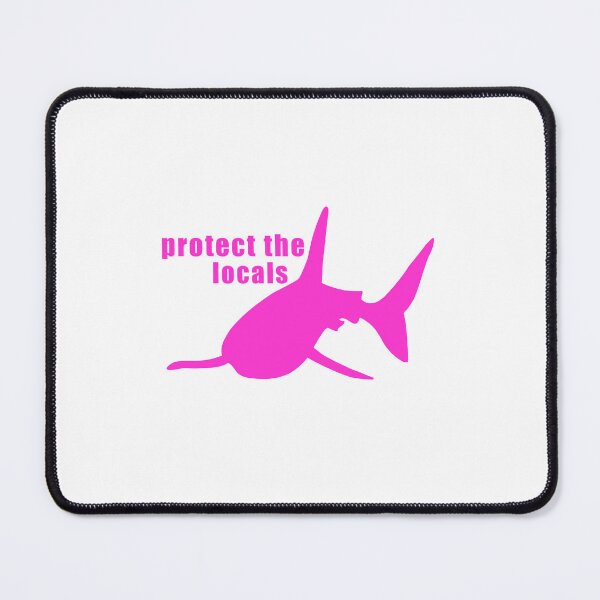 Item preview, protect the locals pink designed and sold by Eliza Durkee.