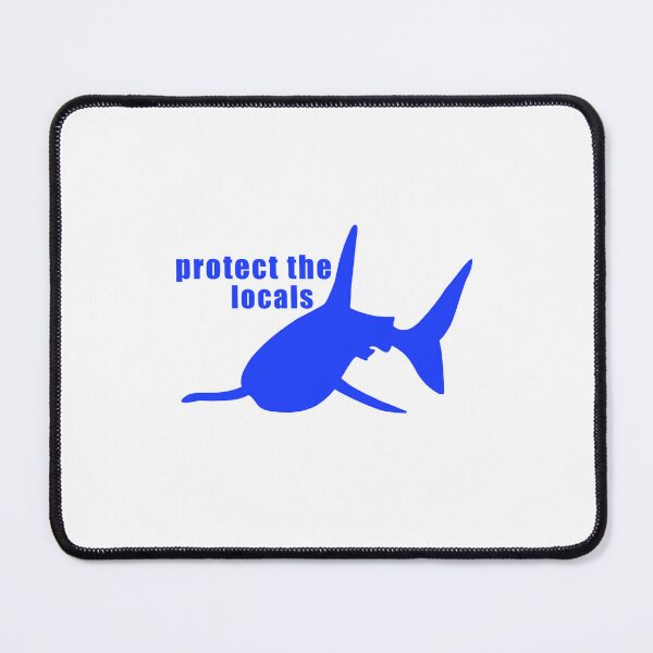 Item preview, protect the locals blue designed and sold by Eliza Durkee.