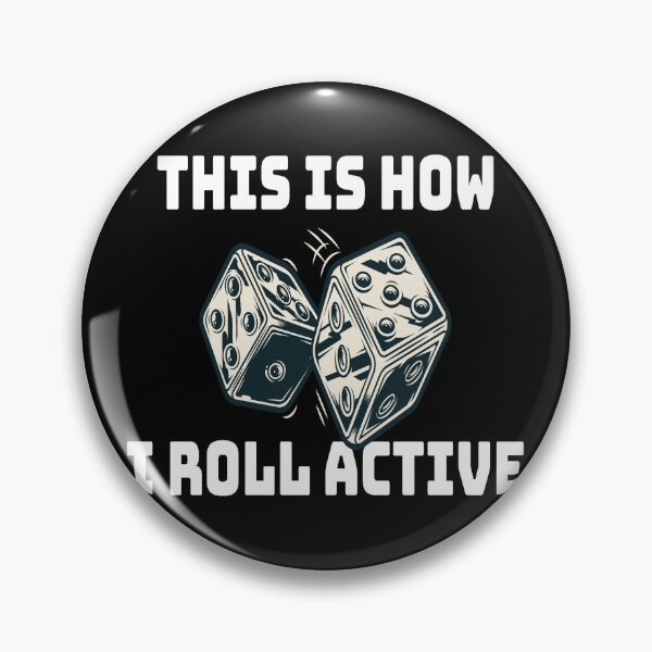 Item preview, This is how I roll active designed and sold by DsignTByMason.