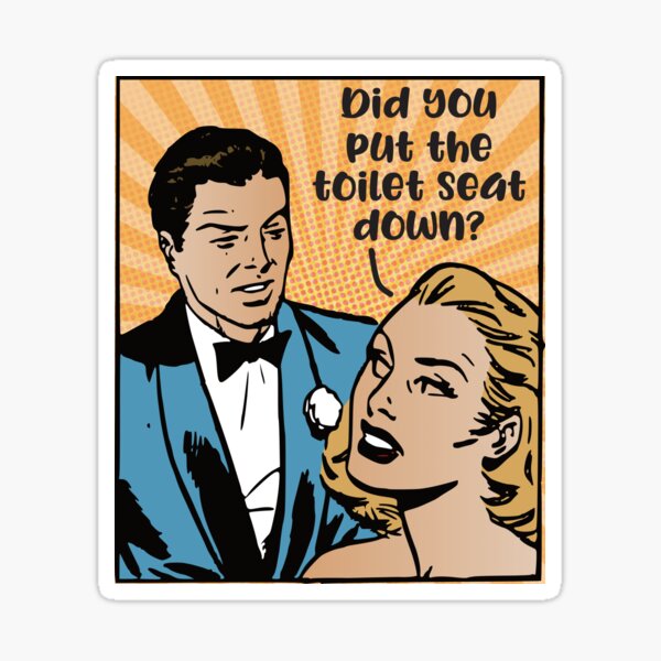 Did You Put The Toilet Seat Down? - Funny Bathroom Humor Pop Art Retro Comic Sticker