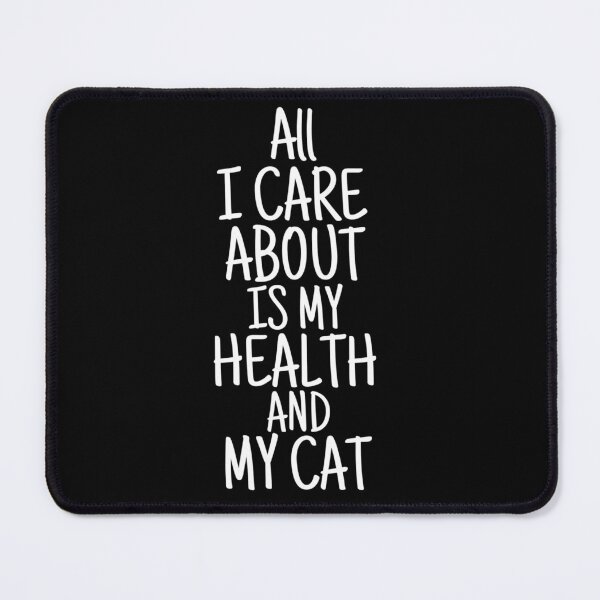 Item preview, i care about my health and my cat great gift for healthy people designed and sold by salahnewdesign.