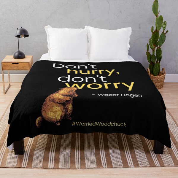 Item preview, Don't hurry, don't worry #WorriedWoodchuck designed and sold by Primal Frog.
