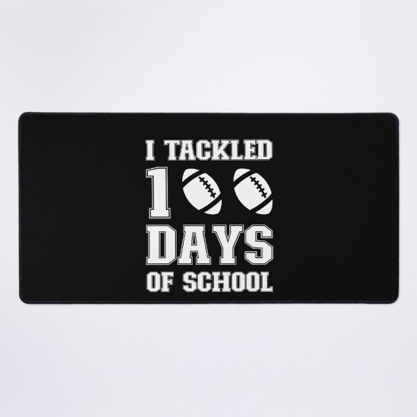 Item preview, Funny I Tackled 100 Days of School, American Football Design designed and sold by soudaniet.