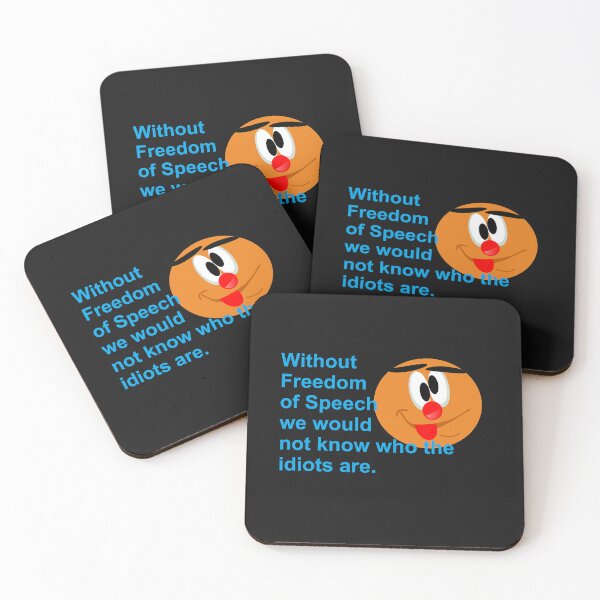 Item preview, Excellent Logic: Without Freedom Of Speech We Would Not Know Who The Idiots Are. designed and sold by DistinguishedMe.