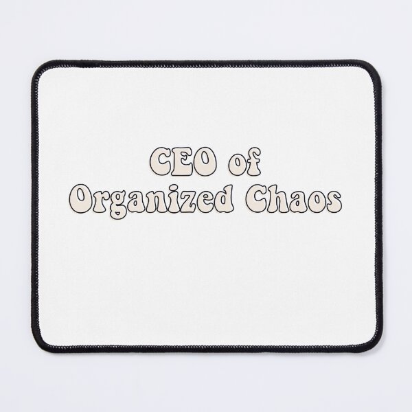 Item preview, CEO of Organized Chaos - yellow designed and sold by Katherine Winner.
