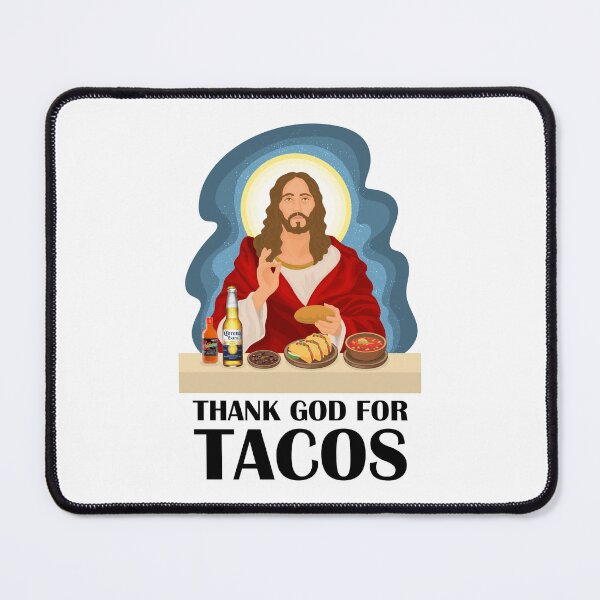 Item preview, Thank God For Tacos designed and sold by BetterDaze.