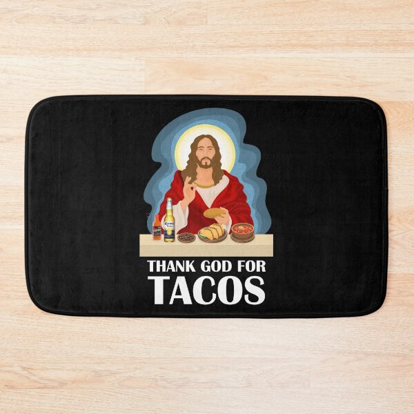 Item preview, Thank God For Tacos Funny Jesus Supper designed and sold by BetterDaze.
