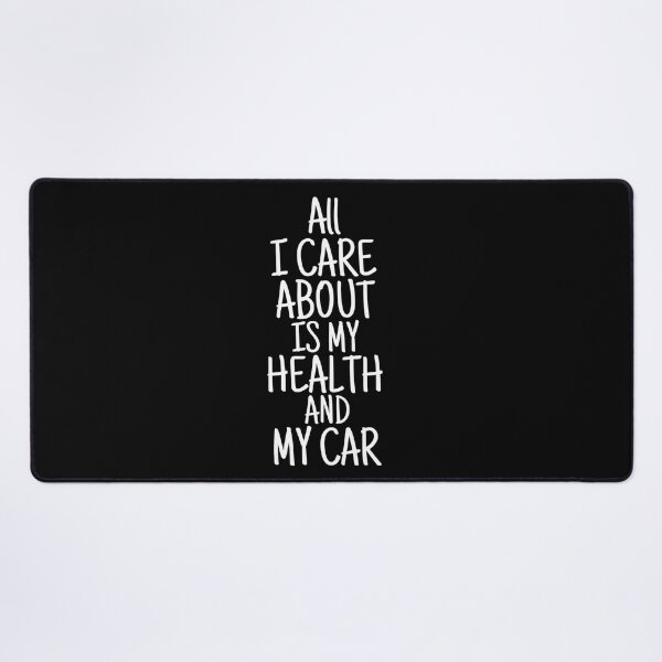 Item preview, i care about my health and my car great gift for healthy people designed and sold by salahnewdesign.
