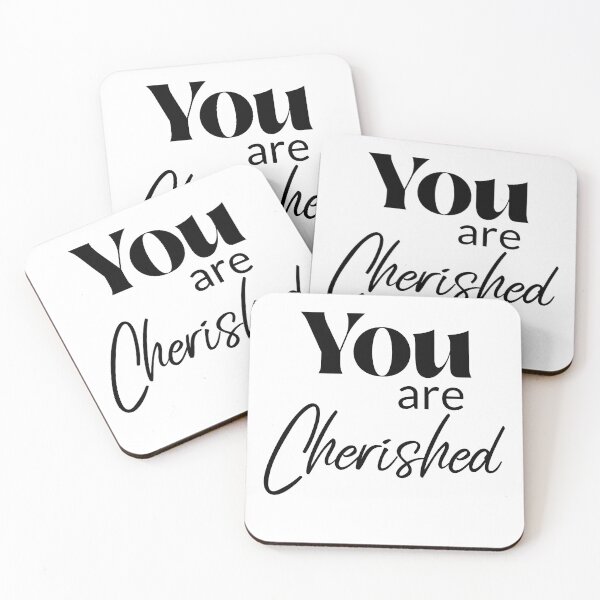 Item preview, You are Cherished designed and sold by SerenaBliss.