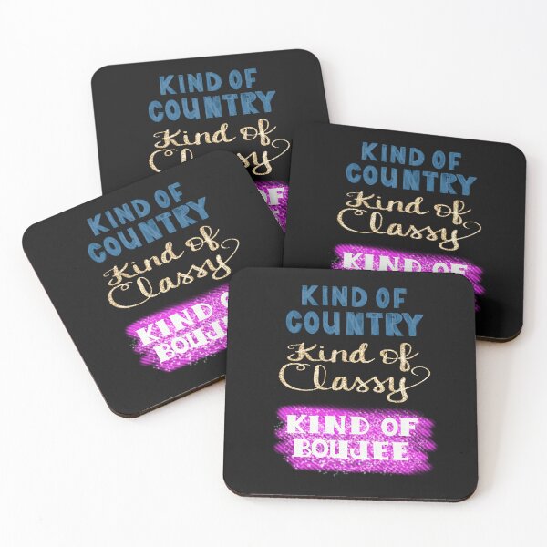 Item preview, Kind of Country, Kind of Classy, Kind of Boujee designed and sold by clounewcomb.