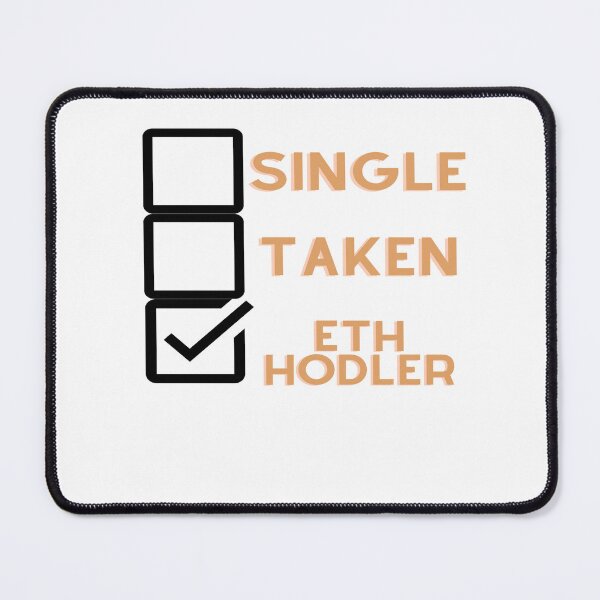 Item preview, Single, Taken, ETH Hodler designed and sold by Tomsthreadz.