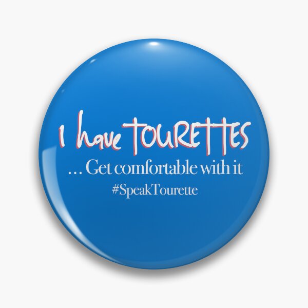 Item preview, I Have Tourettes Get Comfortable With It - Tourette Syndrome Awareness  designed and sold by MJDezigns.