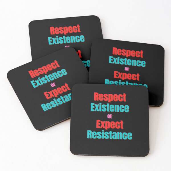 Item preview, Respect Existence or Expect Resistance designed and sold by Peter Stawicki.