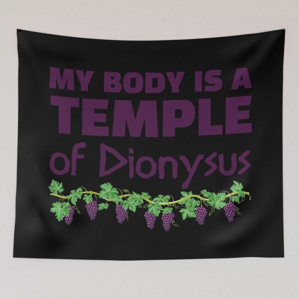 Item preview, My body is a temple of Dionysus (2) (on black) designed and sold by DotorEaon.