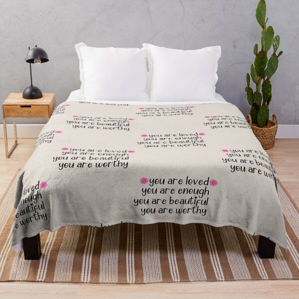 Item preview, You Are Loved Enough Beautiful Worthy Motivational Quote designed and sold by SidhuKeet1.