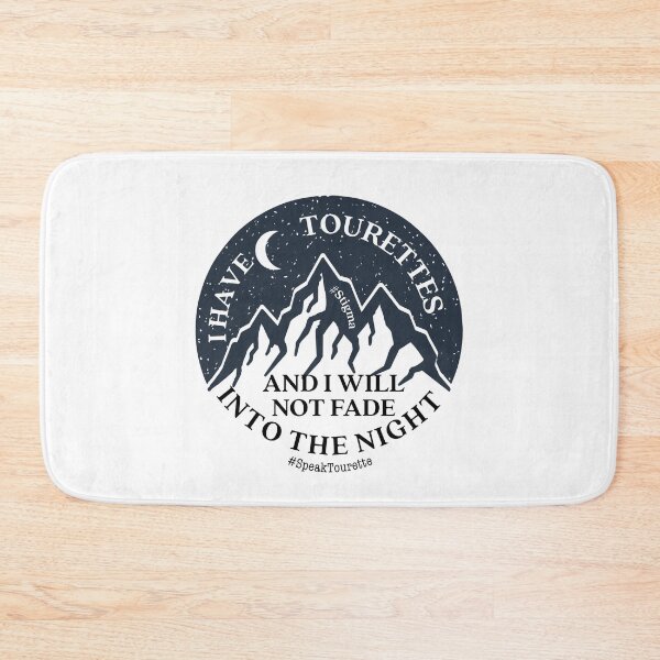 Item preview, I Have Tourettes And I Will Not Fade I to The Night, Tourette Syndrome Awareness  designed and sold by MJDezigns.