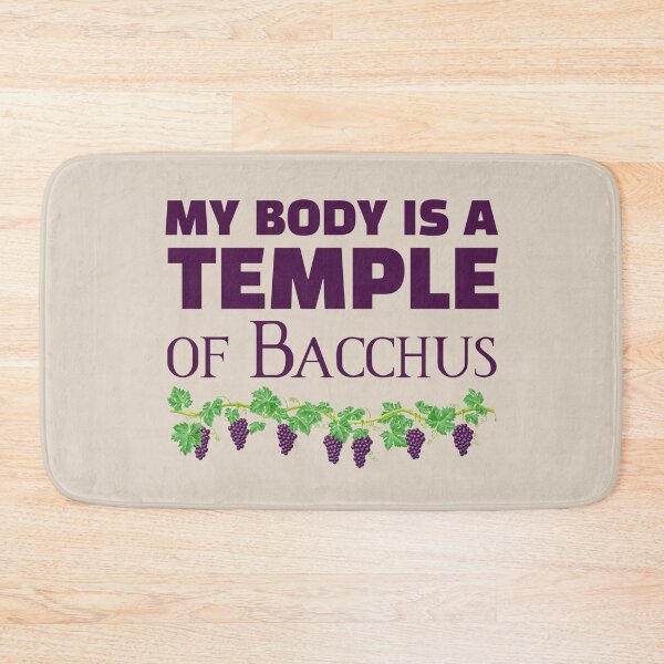 Item preview, My body is a temple of Bacchus (2) (on cream) designed and sold by DotorEaon.